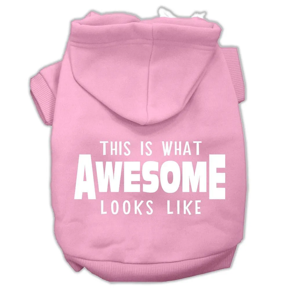 This Is What Awesome Looks Like Dog Pet Hoodies Light Pink Size Sm (10)